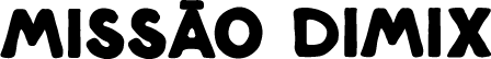 Missão Dimix